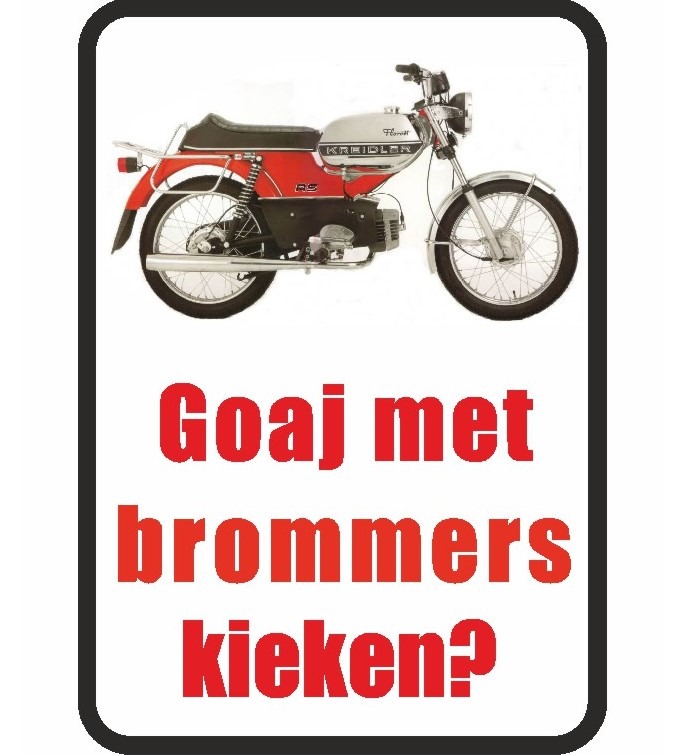 Goaj Met Brommers Kieken Kreidler Staand Klein Tekstborden